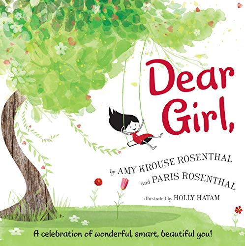 Dear Girl,: A Celebration of Wonderful, Smart, Beautiful You! von Harper Collins Publ. USA