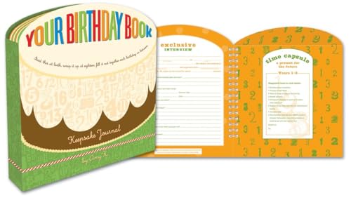 Your Birthday Book: A Keepsake Journal Your Birthday Book: A Keepsake Journal
