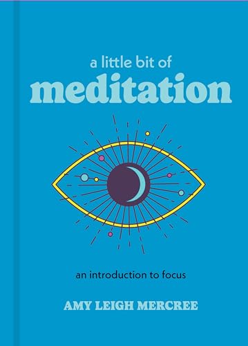 A Little Bit of Meditation: An Introduction to Mindfulness von Sterling Ethos