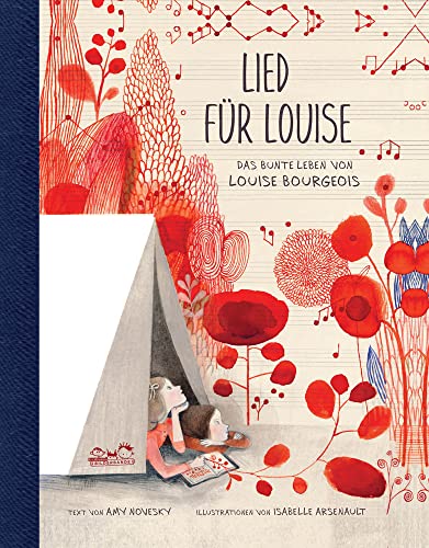 Lied für Louise: Das bunte Leben von Louise Bourgeois