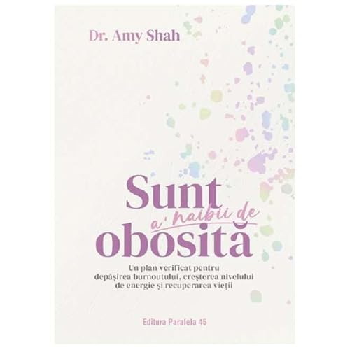 Sunt A Naibii De Obosita von Paralela 45