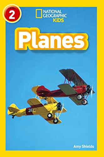 Planes: Level 2 (National Geographic Readers)