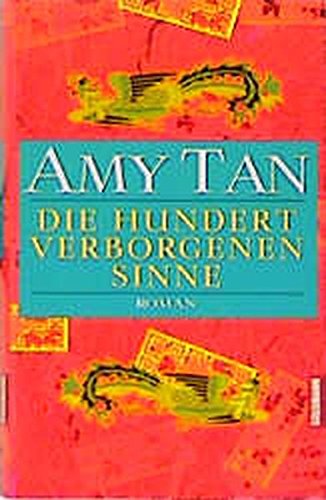 Die hundert verborgenen Sinne Die hundert verborgenen Sinne von Goldmann
