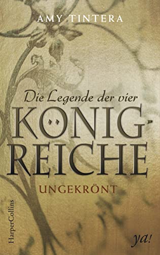 Die Legende der vier Königreiche - Ungekrönt (Ruined)