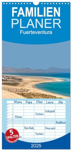 Familienplaner 2025 - Fuerteventura mit 5 Spalten (Wandkalender, 21 cm x 45 cm), CALVENDO von CALVENDO