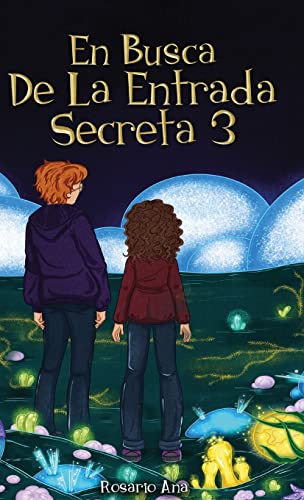 En Busca de la Entrada Secreta 3: El desenlace de la divertida aventura de misterio. Para niños de 7 a 12 años: El desenlace de la divertida aventura de misterio (Libro 3). von PODIPRINT