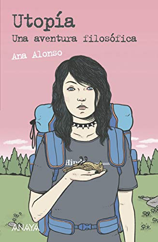 Utopía : una aventura filosófica (LITERATURA JUVENIL - Leer y Pensar)