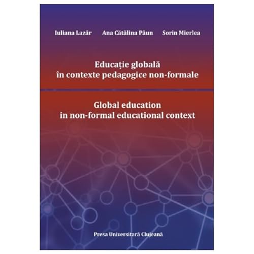 Educatie Globala In Contexte Pedagogice Non-Formale von Presa Universitara Clujeana