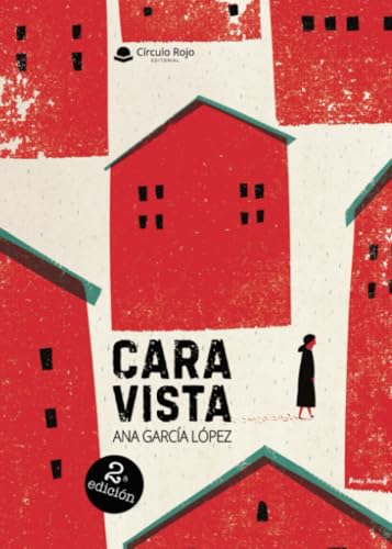 CARA VISTA von Grupo Editorial Círculo Rojo SL
