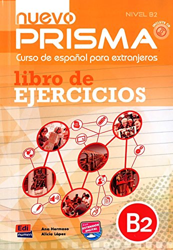 Nuevo Prisma: Libro de ejercicios + audios descargables en la ELEteca (B2)
