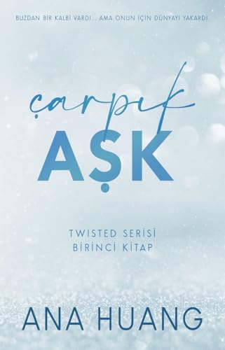 Carpik Ask: Twisted Serisi - Birinci Kitap Carpik Ask: Twisted Serisi - Birinci Kitap von Marti Kitabevi