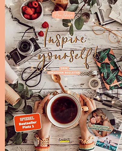 Inspire yourself!: Dein kreativer Begleiter von Ana Johnson von Community Editions