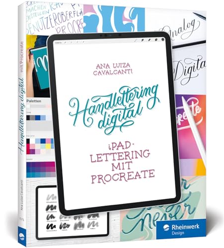 Handlettering digital: iPad-Lettering mit Procreate – Buchstaben zeichnen mit digitaler Technik