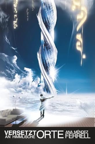 Versetzt an himmlische Orte: Leben in einer anderen Dimension Versetzt an himmlische Orte: Leben in einer anderen Dimension