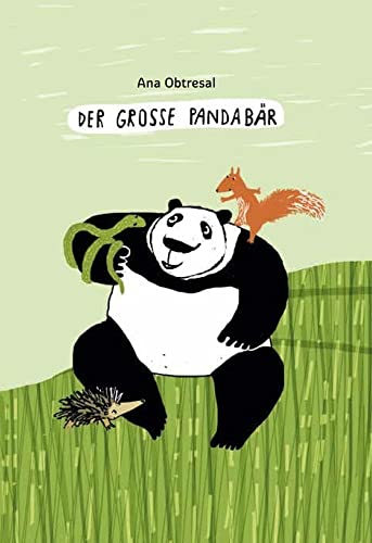 Der große Panda: Dtsch.-Chines. (Junge Drachen-Reihe) von Drachenhaus Verlag