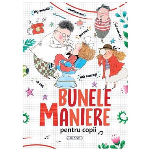 Bunele Maniere Pentru Copii Bunele Maniere Pentru Copii von Girasol