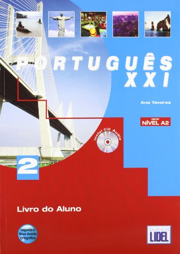 Português XXI 2 livro do aluno + CD, novo acordo ortográfico von Edicoes Tecnicas Lidel
