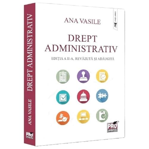 Drept Administrativ Drept Administrativ von Pro Universitaria