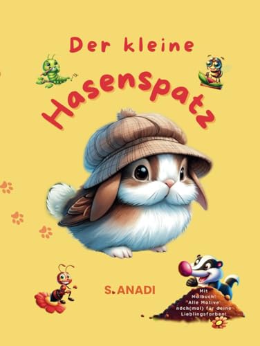Der kleine Hasenspatz: Ein gereimtes Vorlesevergnügen über Selbstvertrauen, Mut und den Wunsch nach Zugehörigkeit – mit besonderem Extra im Anschluss! von Independently published