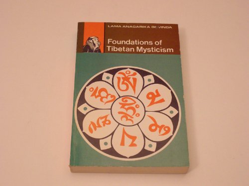 Foundations of Tibetan Mysticism