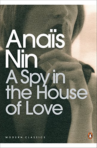 A Spy In The House Of Love (Penguin Modern Classics) von PENGUIN GROUP