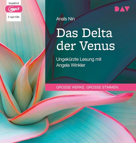 Das Delta der Venus: Ungekürzte Lesung mit Angela Winkler (2 mp3-CDs) von Audio Verlag Der GmbH