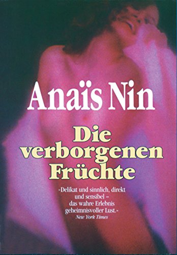 Die verborgenen Früchte Die verborgenen Früchte von Scherz Verlag GmbH