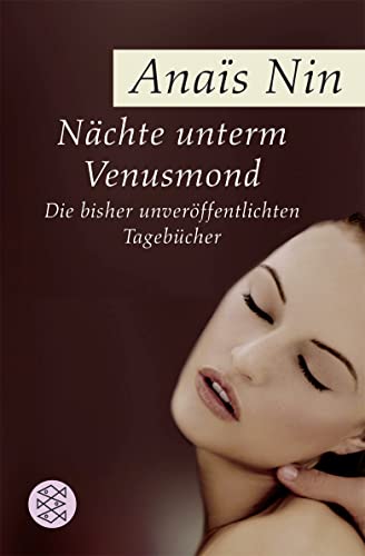 Nächte unterm Venusmond: Die bisher unveröffentlichten Tagebücher von FISCHER Taschenbuch