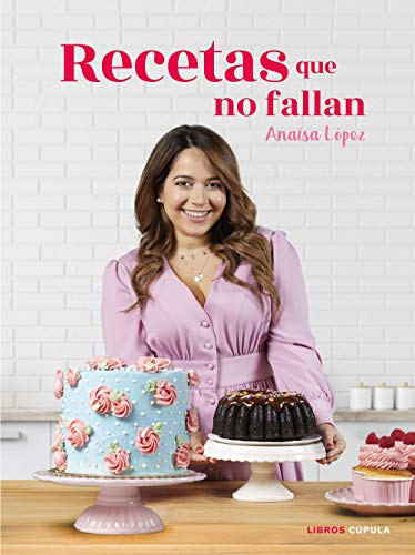 Recetas que no fallan (Cocina) von Libros Cúpula