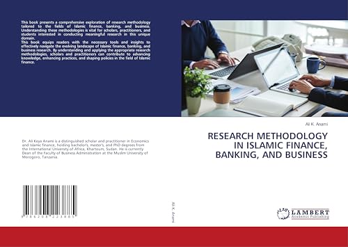 RESEARCH METHODOLOGY IN ISLAMIC FINANCE, BANKING, AND BUSINESS: DE von LAP LAMBERT Academic Publishing