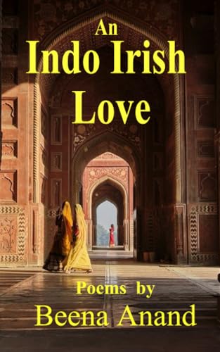 An Indo Irish Love An Indo Irish Love von ShieldCrest Publishing