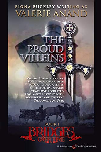 The Proud Villeins (Bridges Over Time, Band 1) von Speaking Volumes, LLC