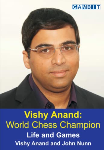 Vishy Anand: World Chess Champion (Chess World Champions) von Gambit Publications