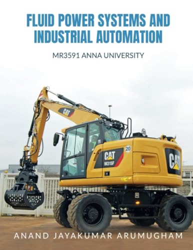 Fluid Power Systems and Industrial Automation: MR3591 Anna University von Notion Press