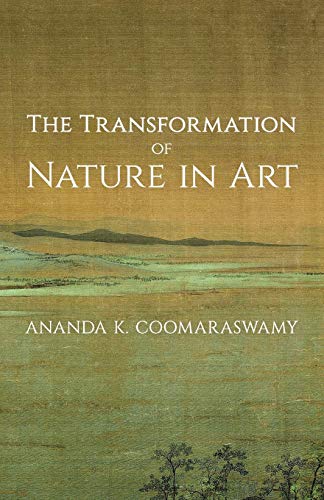 The Transformation of Nature in Art von Angelico Press
