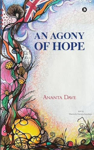 An Agony of Hope von Notion Press