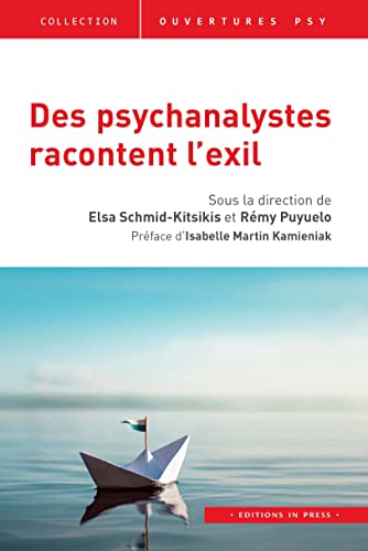 Des psychanalystes racontent l'exil von IN PRESS