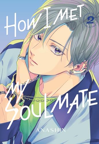 How I Met My Soulmate 2 von Kodansha Comics