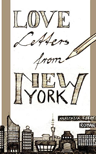 Love Letters From New York von Books on Demand