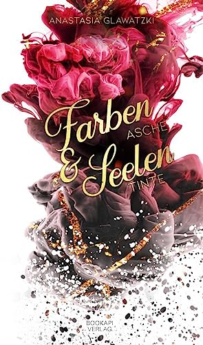 Farbenasche & Seelentinte