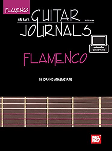 Guitar Journals - Flamenco (Mel Bay's Guitar Journals)