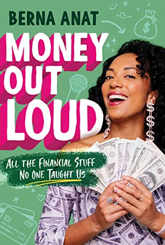 Money Out Loud: All the Financial Stuff No One Taught Us von Quill Tree Books