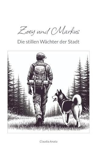 Zoey und Markus: Die stillen Wächter der Stadt von tredition
