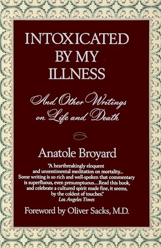 Intoxicated by My Illness: And Other Writings on Life and Death von Fawcett