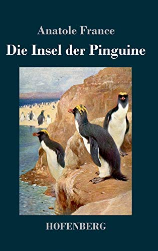 Die Insel der Pinguine von Hofenberg