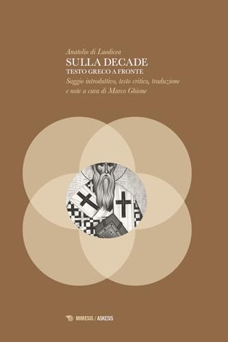 Sulla decade. Testo greco a fronte (Askesis. Studi di filosofia antica) von Mimesis