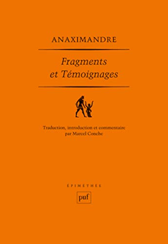Fragments et témoignages: Texte grec, traduction, introduction et notes par Marcel Conche von PUF