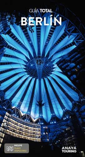 Berlín (Guía Total - Urban - Internacional) von Anaya Touring