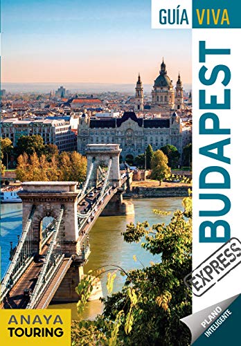 Budapest (Guía Viva Express - Internacional) von ANAYA TOURING