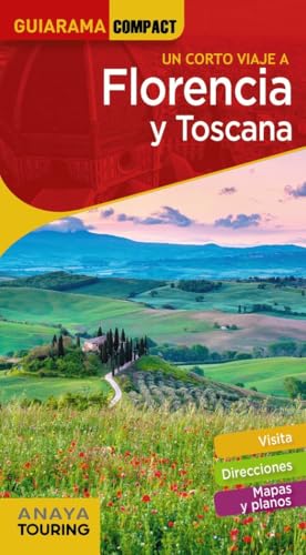 Florencia y Toscana (GUIARAMA COMPACT - Internacional) von ANAYA TOURING
